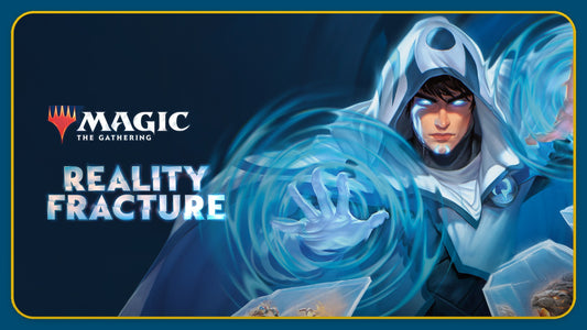 Magic: The Gathering - Reality Fracture